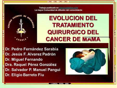 EVOLUCION DEL TRATAMIENTO QUIRURGICO DEL CANCER DE MAMA