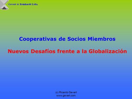 Cooperativas de Socios Miembros