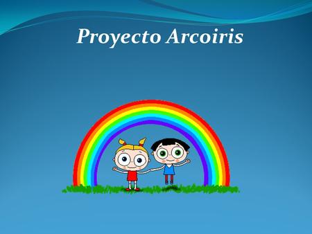 Proyecto Arcoiris.
