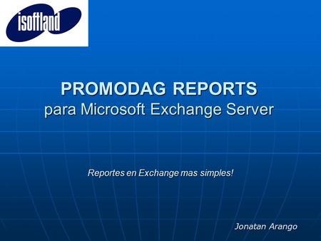 PROMODAG REPORTS para Microsoft Exchange Server