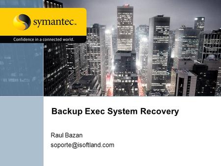 Backup Exec System Recovery