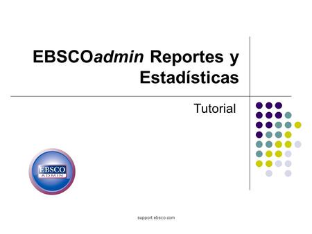 EBSCOadmin Reportes y Estadísticas