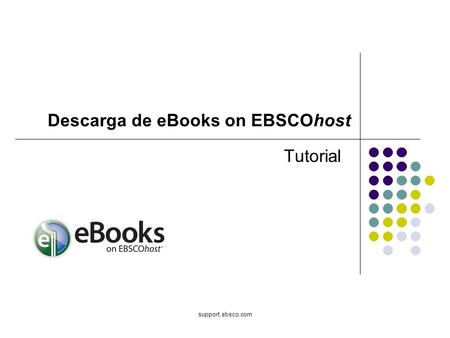 Support.ebsco.com Tutorial Descarga de eBooks on EBSCOhost.