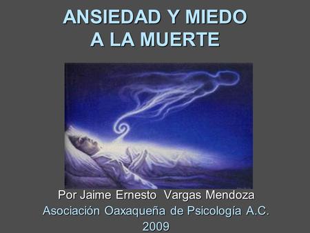 ANSIEDAD Y MIEDO A LA MUERTE