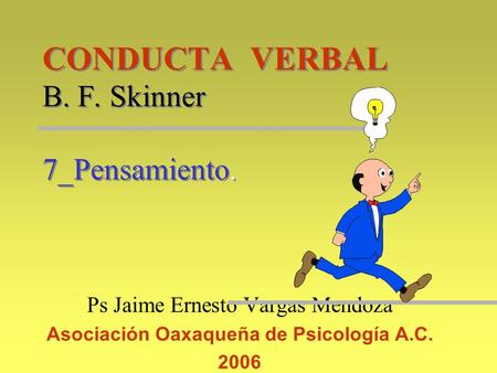 CONDUCTA VERBAL B. F. Skinner 7_Pensamiento.
