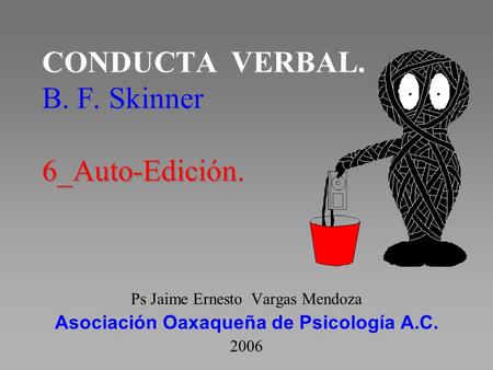 CONDUCTA VERBAL. B. F. Skinner 6_Auto-Edición.