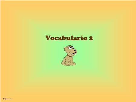 Vocabulario 2.
