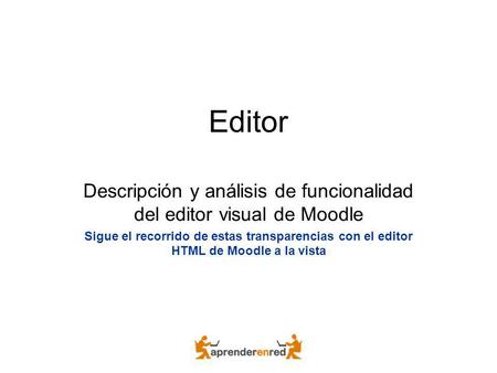 Descripción y análisis de funcionalidad del editor visual de Moodle