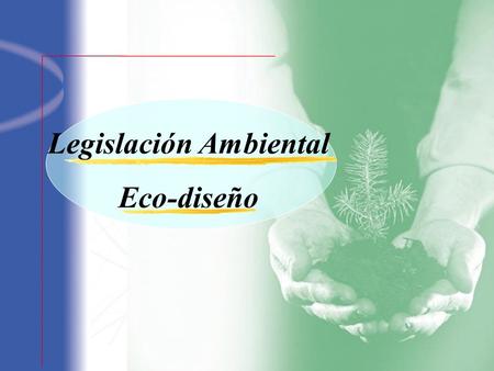 Legislación Ambiental
