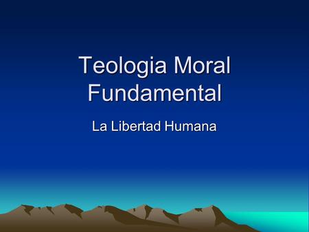 Teologia Moral Fundamental