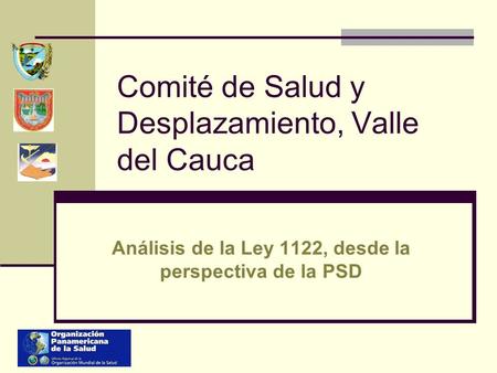 Comité de Salud y Desplazamiento, Valle del Cauca