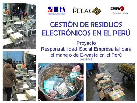 GESTIÓN DE RESIDUOS ELECTRÓNICOS EN EL PERÚ
