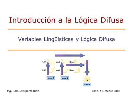 Variables Lingüisticas y Lógica Difusa