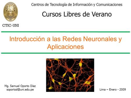 Introducción a las Redes Neuronales y Aplicaciones