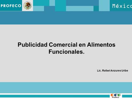 Publicidad Comercial en Alimentos Funcionales.