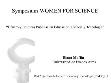 Symposium WOMEN FOR SCIENCE
