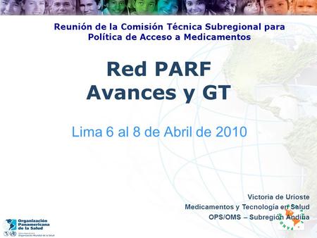 Red PARF Avances y GT Lima 6 al 8 de Abril de 2010