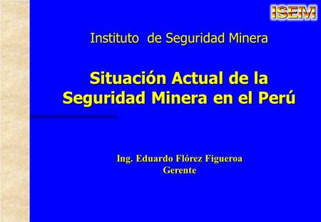 Instituto de Seguridad Minera