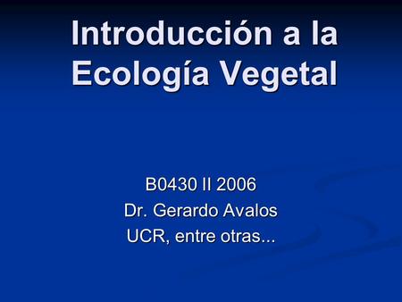 Introducción a la Ecología Vegetal