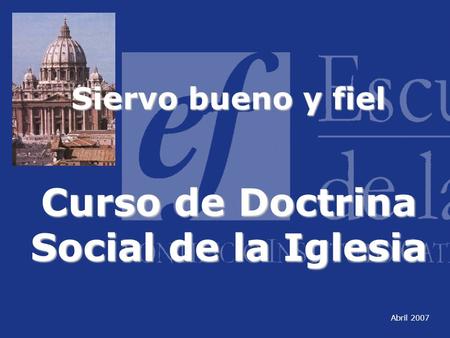 Curso de Doctrina Social de la Iglesia
