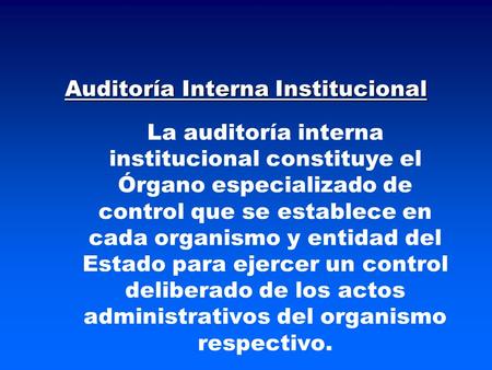 Auditoría Interna Institucional