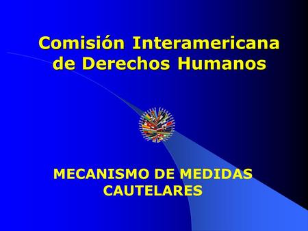 Comisión Interamericana de Derechos Humanos