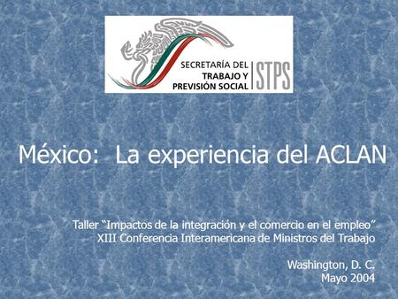 México: La experiencia del ACLAN