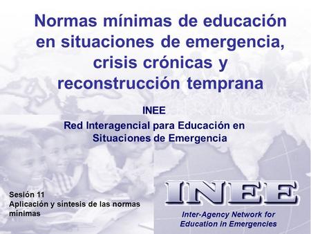 INEE Red Interagencial para Educación en Situaciones de Emergencia