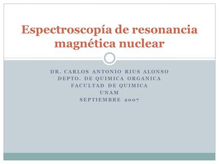 Espectroscopía de resonancia magnética nuclear