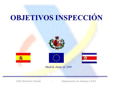 Pablo Renieblas Dorado – Departamento de Aduanas e II.EE.