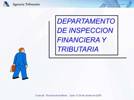 DEPARTAMENTO DE INSPECCION FINANCIERA Y TRIBUTARIA