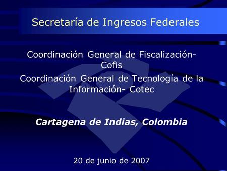 Secretaría de Ingresos Federales
