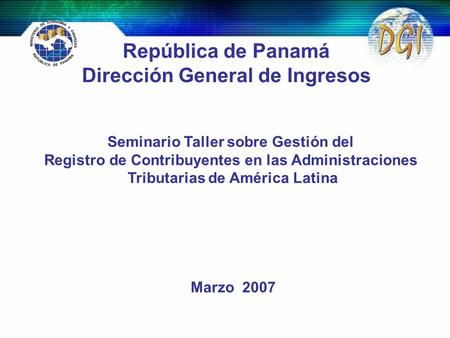 República de Panamá Dirección General de Ingresos