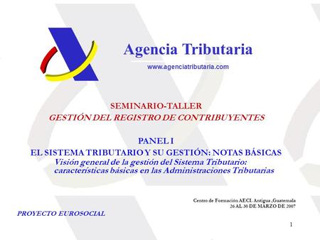 Agencia Tributaria SEMINARIO-TALLER