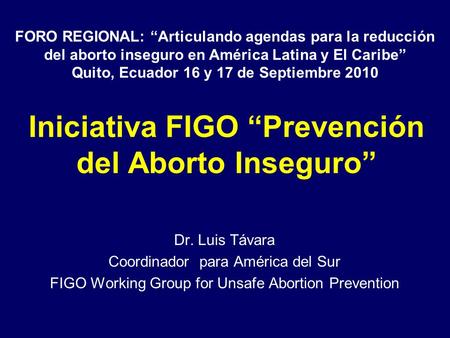 Iniciativa FIGO “Prevención del Aborto Inseguro”