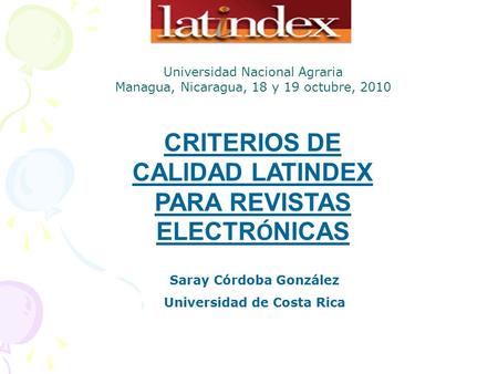 CRITERIOS DE CALIDAD LATINDEX PARA REVISTAS ELECTRÓNICAS