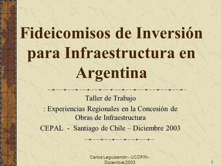 Fideicomisos de Inversión para Infraestructura en Argentina