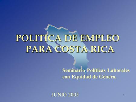 POLITICA DE EMPLEO PARA COSTA RICA