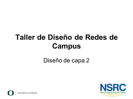 Taller de Diseño de Redes de Campus