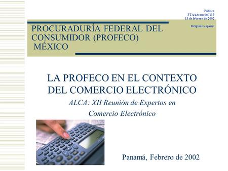 PROCURADURÍA FEDERAL DEL CONSUMIDOR (PROFECO) MÉXICO