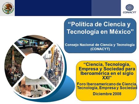 “Política de Ciencia y Tecnología en México”