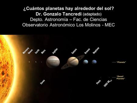 ¿Cuántos planetas hay alrededor del sol. Dr