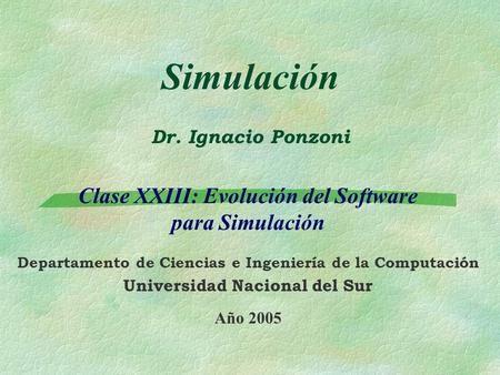 Simulación Dr. Ignacio Ponzoni