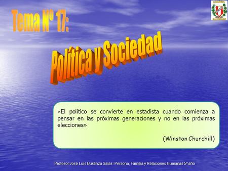 Tema Nº 17: Política y Sociedad