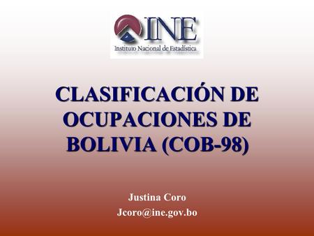 CLASIFICACIÓN DE OCUPACIONES DE BOLIVIA (COB-98)
