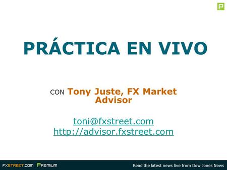 CON Tony Juste, FX Market Advisor