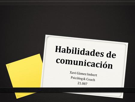 Habilidades de comunicación