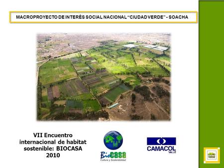 VII Encuentro internacional de habitat sostenible: BIOCASA 2010