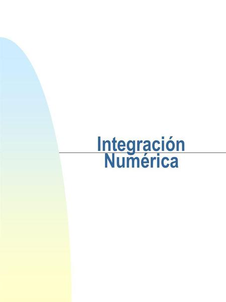 4/7/2017 Integración Numérica.