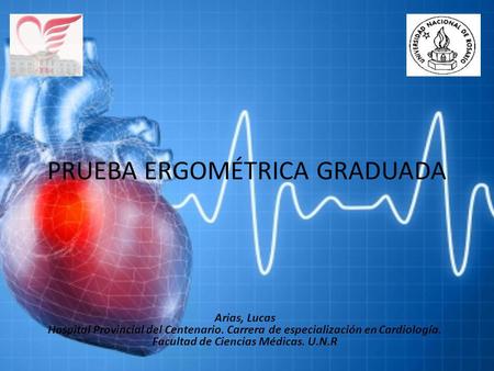 PRUEBA ERGOMÉTRICA GRADUADA